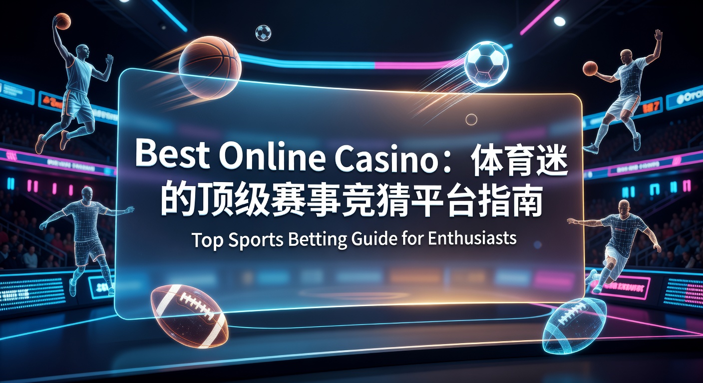 Best Online Casino for Sports Fans 2024 Top Guide